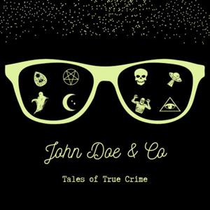 John Doe & Co: Tales of True Crime