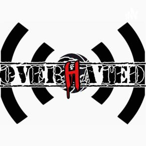 OverHated Podcast
