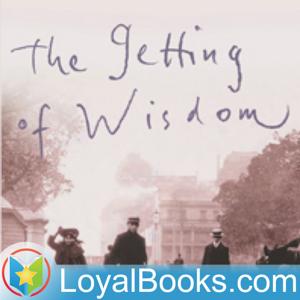 The Getting of Wisdom by Henry Handel Richardson