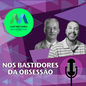 Nos Bastidores da Obsessão