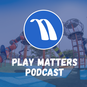 Play Matters Podcast