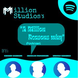 A Million Reasons Why