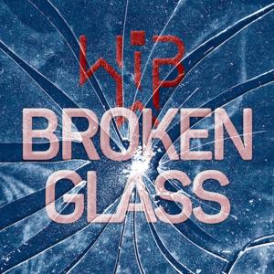 Broken Glass by Wharton Women in Business