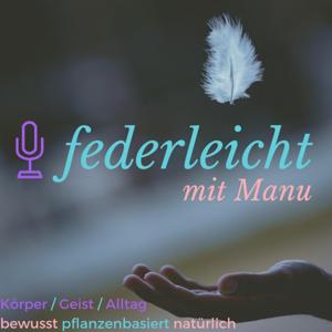 federleicht mit Manu