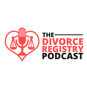 The Divorce Registry Podcast