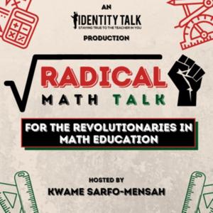 Radical Math Talk