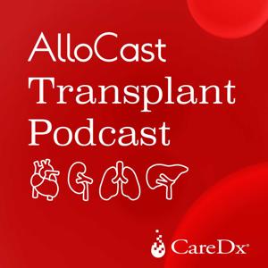 AlloCast Transplant Podcast