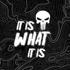 Is What It Is Podcast