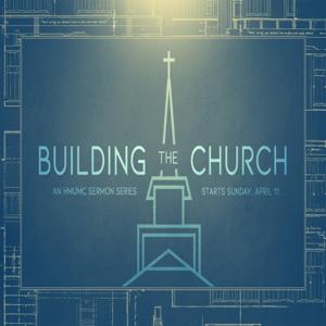 Building The Church