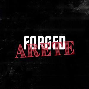 Forged Arete