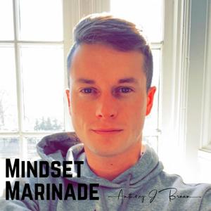 Mindset Marinade™