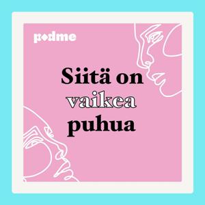 Siitä on vaikea puhua