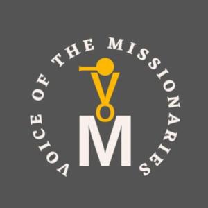 Voice of the Missionaries