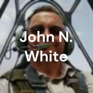 John N. White - My Point of View