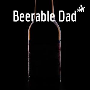 Beerable Dad