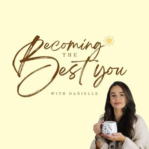 Becoming The Best You