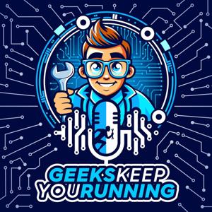 Geeks Keep You Running