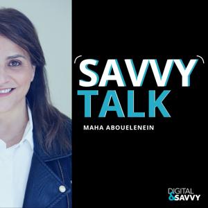 Savvy Talk by Maha Abouelenein