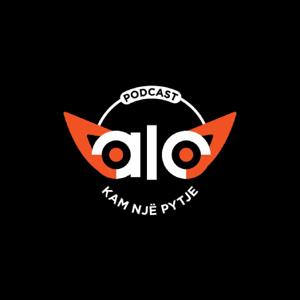 Alo! Kam Nje Pytje (Podcast Shqip) by Pod Hub 2.0