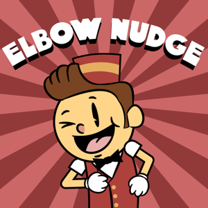 Elbow Nudge Podcast