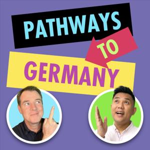 Pathways to Germany!