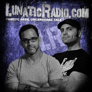 The LunaticRadio.com Show by Kieran & Rock