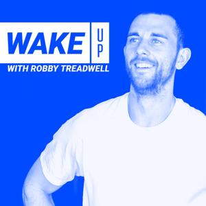 WAKE UP with Robby Treadwell