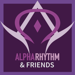 Alpha Rhythm and Friends Podcast