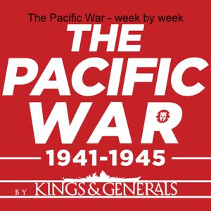 The Pacific War - week by week by kingsandgenerals