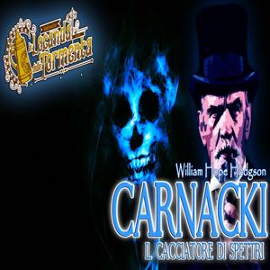 Audiolibro Carnacki il cacciatore di spettri - William H. Hodgson