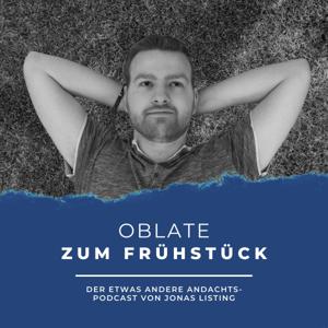 Oblate zum Frühstück - Von Jonas Listing