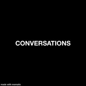 Conversations