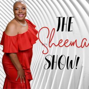 The Sheema Show:  Inspiring and Empowering Women To Live Beyond Motherhood