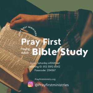 Pray First Bible Study