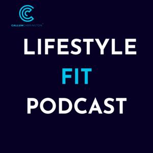 Lifestyle Fit Podcast