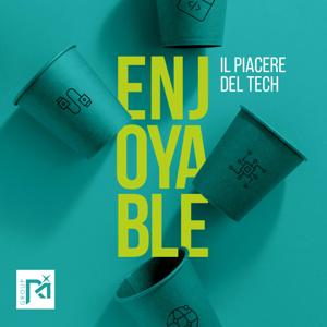 Enjoyable - il piacere del Tech