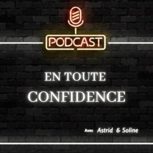 EN TOUTE CONFIDENCE