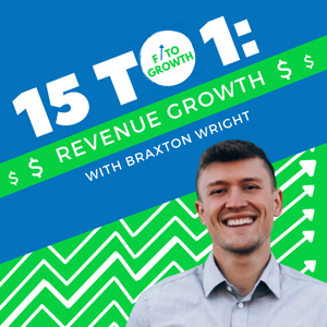 15 to 1: Revenue Growth