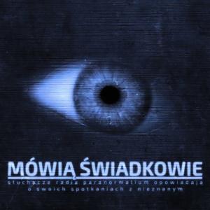 Mówią Świadkowie by Radio Paranormalium