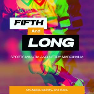 Fifth and Long