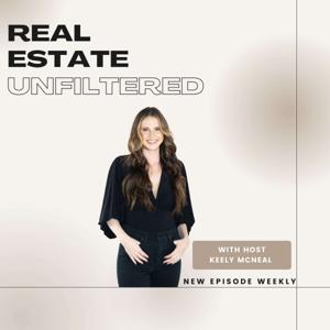 Real Estate Unfiltered