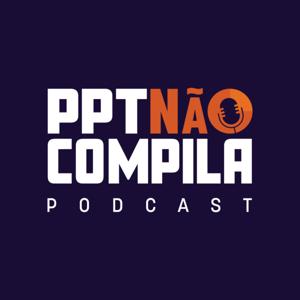 PPT Não Compila | Tecnologia, IA e Programação