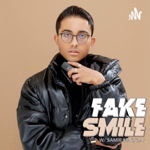 Fake Smile with Samir Macklai