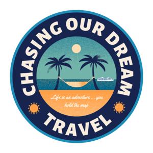 Chasing Our Dream Travel Podcast