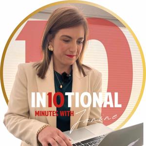 10 IN10TIONAL Minutes with Janine