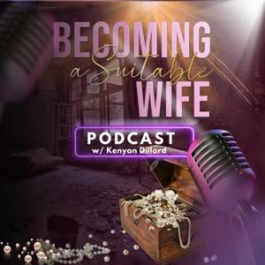 Becoming a Suitable Wife