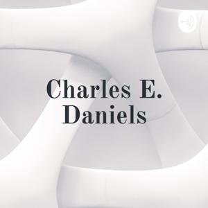 Charles E. Daniels - THE ENCOURAGER