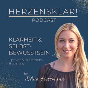 Herzensklar! Podcast by Elina Herrmann