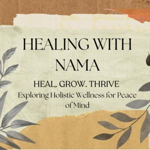 Healing with Nama