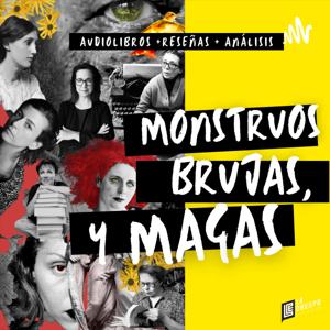 MONSTRUOS, BRUJAS Y MAGAS - Análisis literario y audiolibros